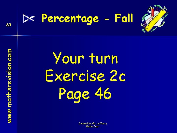 www. mathsrevision. com S 3 Percentage - Fall Your turn Exercise 2 c Page