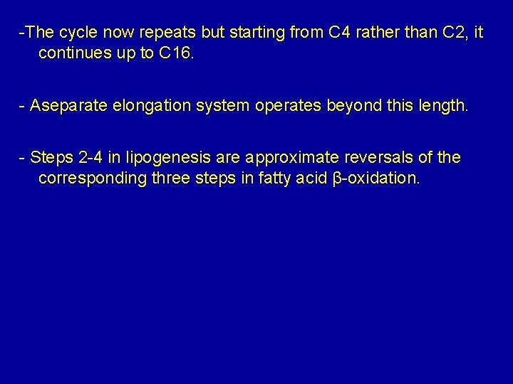-The cycle now repeats but starting from C 4 rather than C 2, it