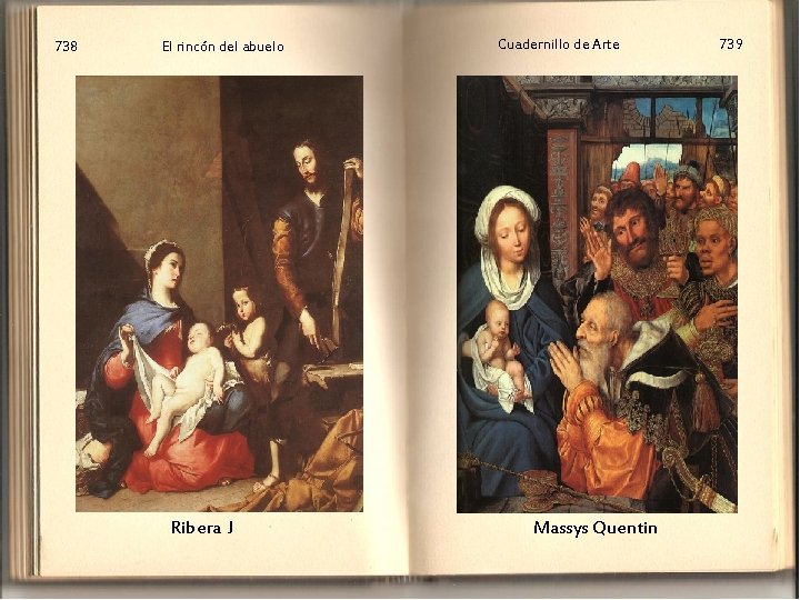 738 El rincón del abuelo Ribera J Cuadernillo de Arte Massys Quentin 739 
