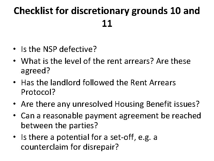 Checklist for discretionary grounds 10 and 11 • Is the NSP defective? • What Checklist for discretionary grounds 10 and 11 • Is the NSP defective? • What