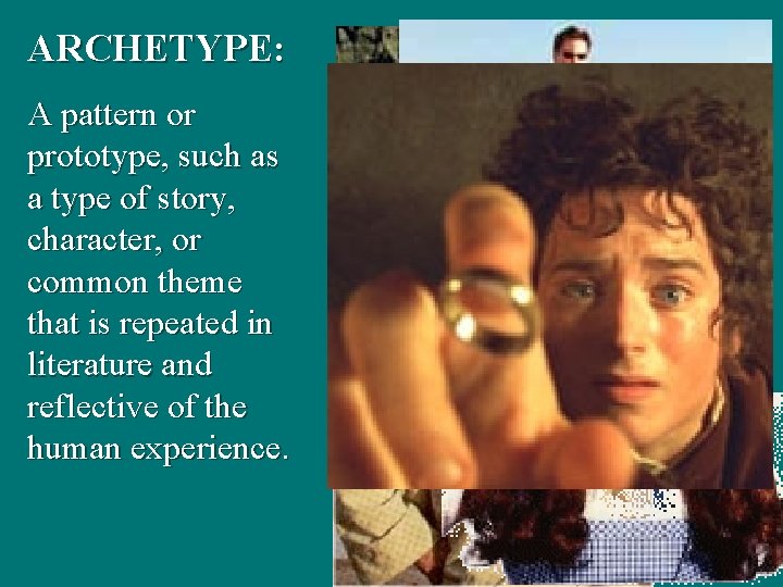 ARCHETYPE: A pattern or prototype, such as a type of story, character, or common