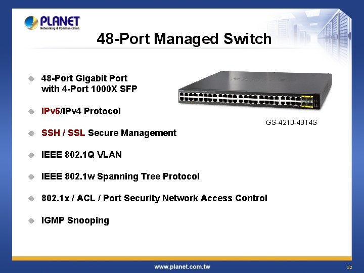 48 -Port Managed Switch u 48 -Port Gigabit Port with 4 -Port 1000 X