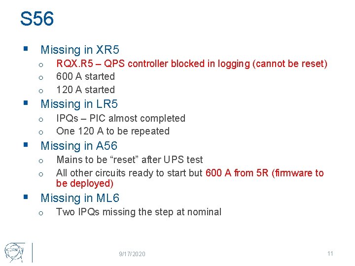 S 56 § Missing in XR 5 o o o RQX. R 5 –