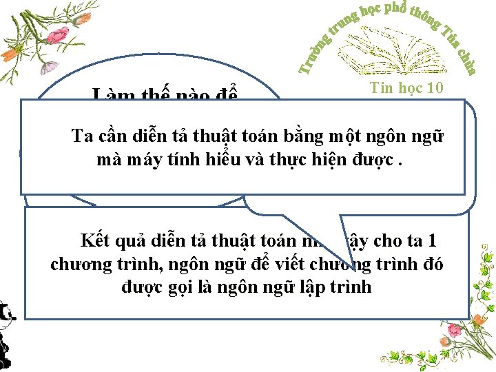 Tin học 10 Làm thế nào để Có mấy máy tính hiểu và Có