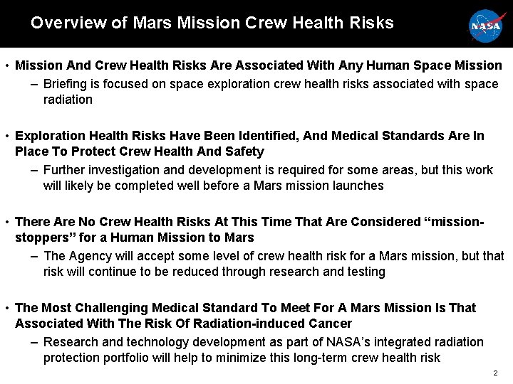 Overview of Mars Mission Crew Health Risks • Mission And Crew Health Risks Are