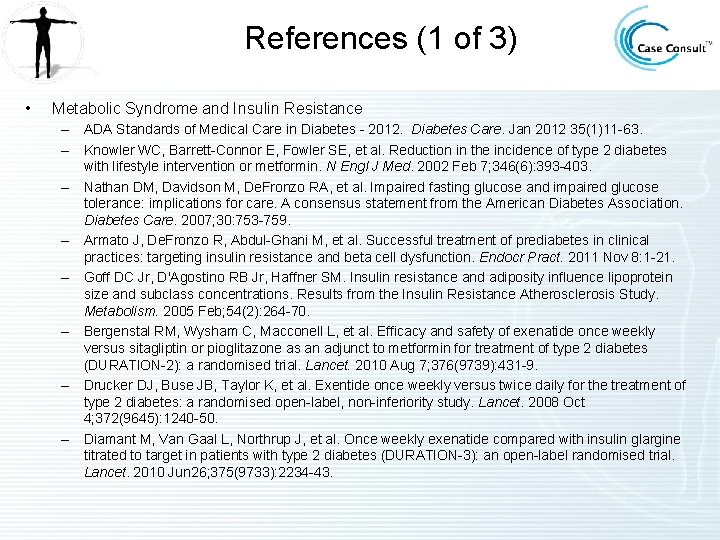 References (1 of 3) • Metabolic Syndrome and Insulin Resistance – ADA Standards of References (1 of 3) • Metabolic Syndrome and Insulin Resistance – ADA Standards of