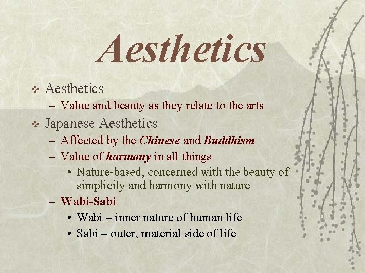 Aesthetics v Aesthetics – Value and beauty as they relate to the arts v Aesthetics v Aesthetics – Value and beauty as they relate to the arts v