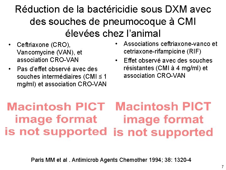 Réduction de la bactéricidie sous DXM avec des souches de pneumocoque à CMI élevées