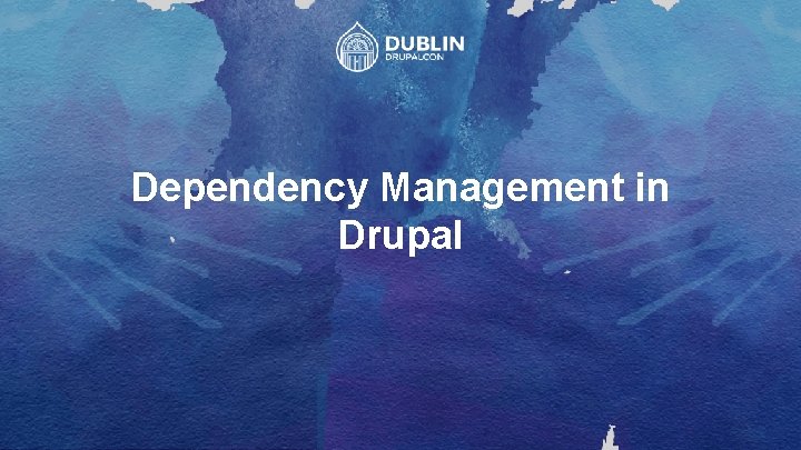 Dependency Management in Drupal 