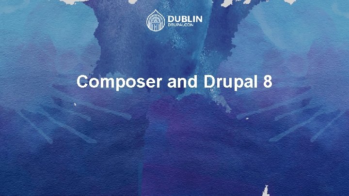 Composer and Drupal 8 