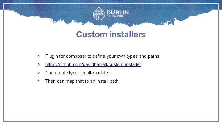 Custom installers ￮ Plugin for composer to define your own types and paths ￮