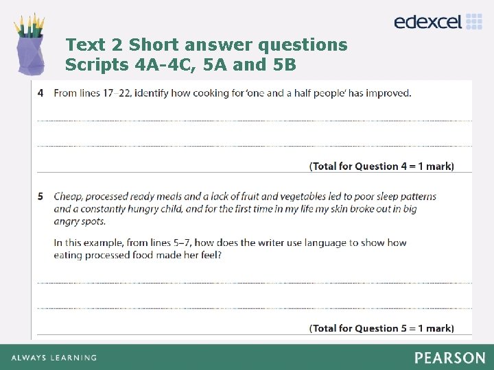 Text 2 Short answer questions Click edit 5 A Master Scriptsto 4 A-4 C,