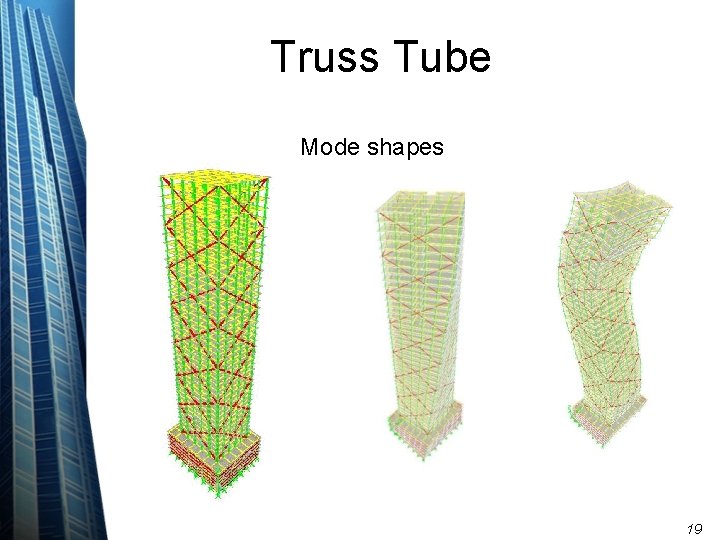 Truss Tube Mode shapes 19 