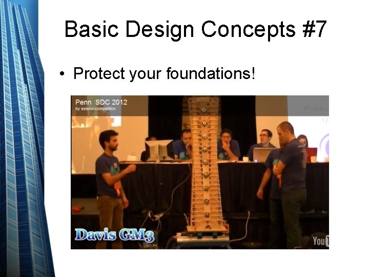 Basic Design Concepts #7 • Protect your foundations! 