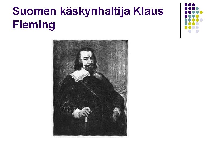 Suomen käskynhaltija Klaus Fleming 