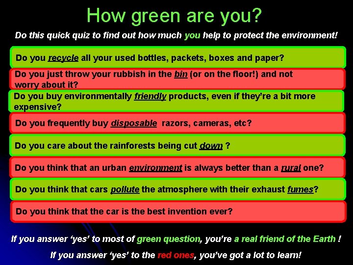 How green are you? Do this quick quiz to find out how much you