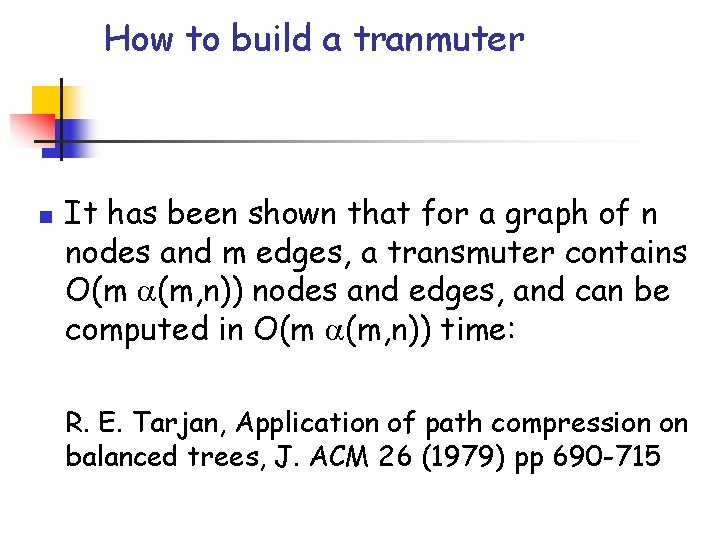 How to build a tranmuter n It has been shown that for a graph How to build a tranmuter n It has been shown that for a graph