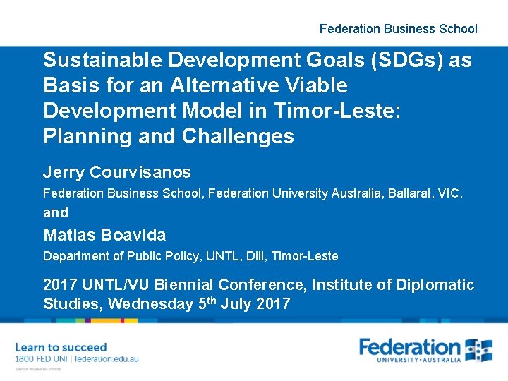 Federation Business School Sustainable Development Goals (SDGs) as Basis for an Alternative Viable Development