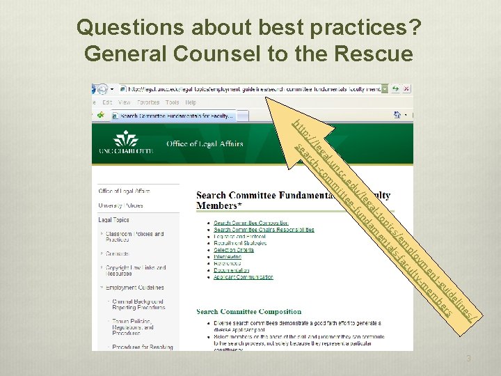 Questions about best practices? General Counsel to the Rescue / es lin de ui