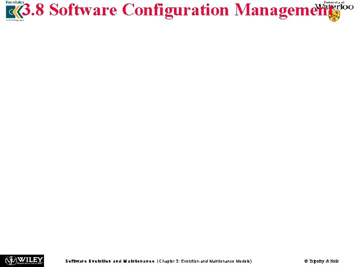 3. 8 Software Configuration Management Projects benefit from effective SCM as follows: 1. Confusion