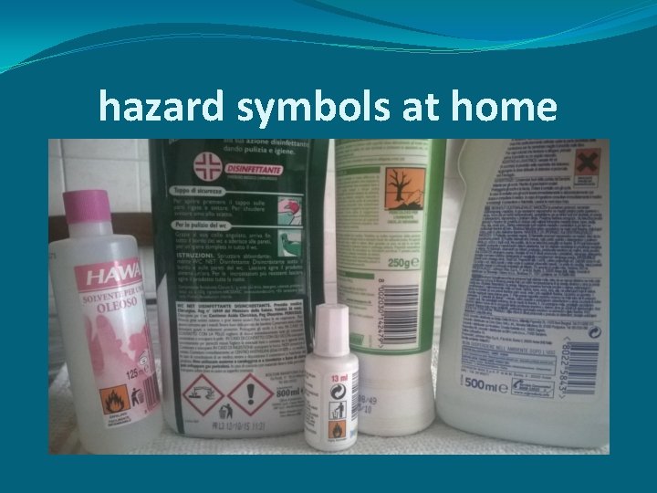 hazard symbols at home 