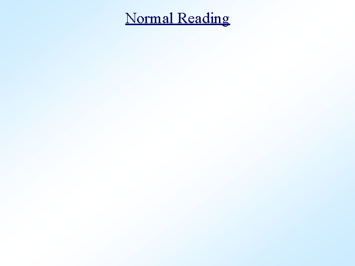 Normal Reading 