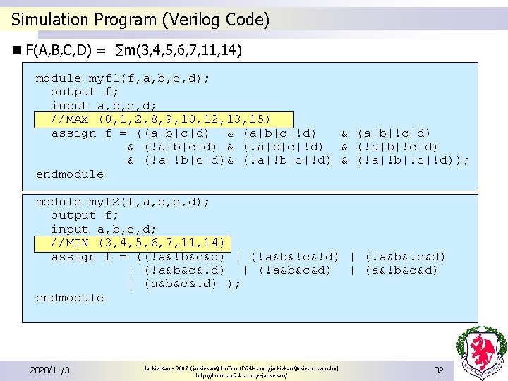 Simulation Program (Verilog Code) n F(A, B, C, D) = ∑m(3, 4, 5, 6, Simulation Program (Verilog Code) n F(A, B, C, D) = ∑m(3, 4, 5, 6,