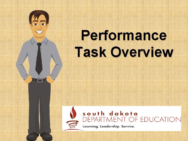 Performance Task Overview 