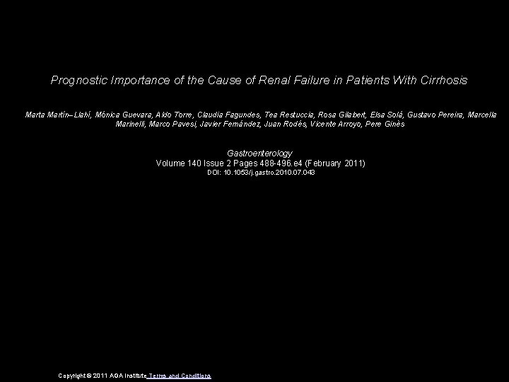 Prognostic Importance of the Cause of Renal Failure in Patients With Cirrhosis Marta Martín–Llahí,