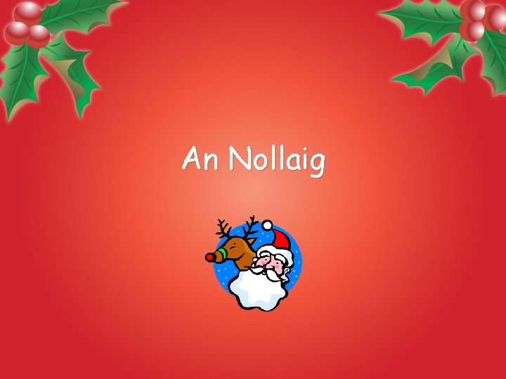 An Nollaig 