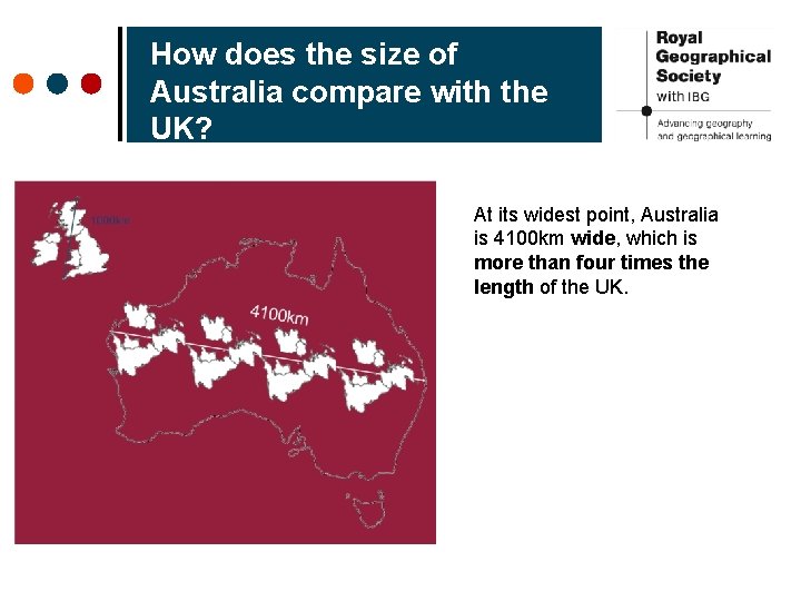  How does the size of Australia compare with the UK? At its widest