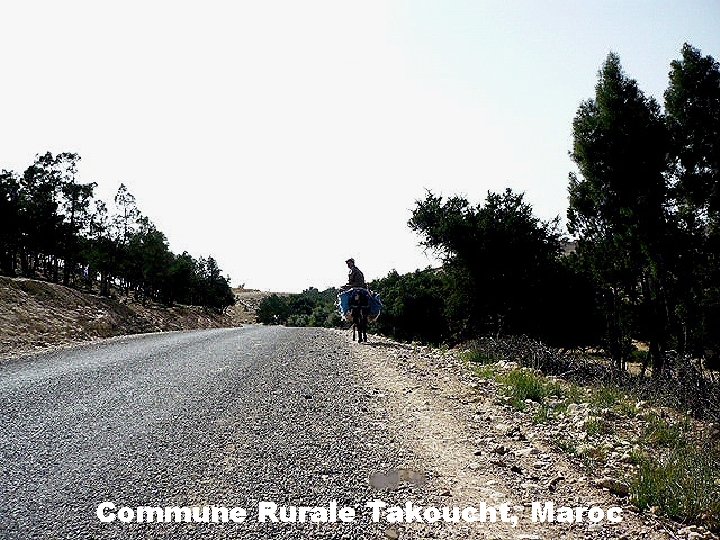 Commune Rurale Takoucht, Maroc 