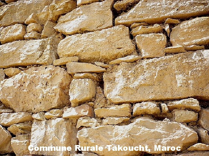 Commune Rurale Takoucht, Maroc 
