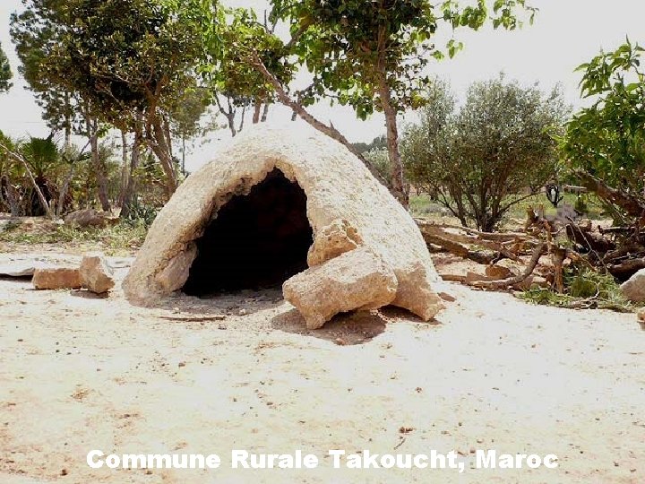 Commune Rurale Takoucht, Maroc 