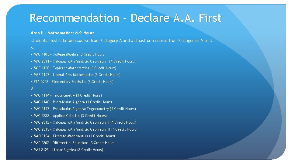 Recommendation - Declare A. A. First Area II - Mathematics: 6 -9 Hours Students