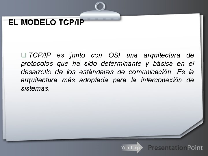 EL MODELO TCP/IP q TCP/IP es junto con OSI una arquitectura de protocolos que