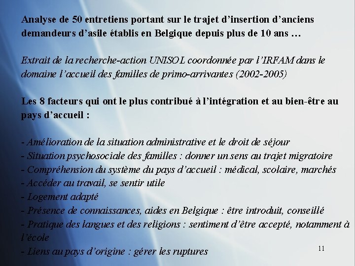 Analyse de 50 entretiens portant sur le trajet d’insertion d’anciens demandeurs d’asile établis en