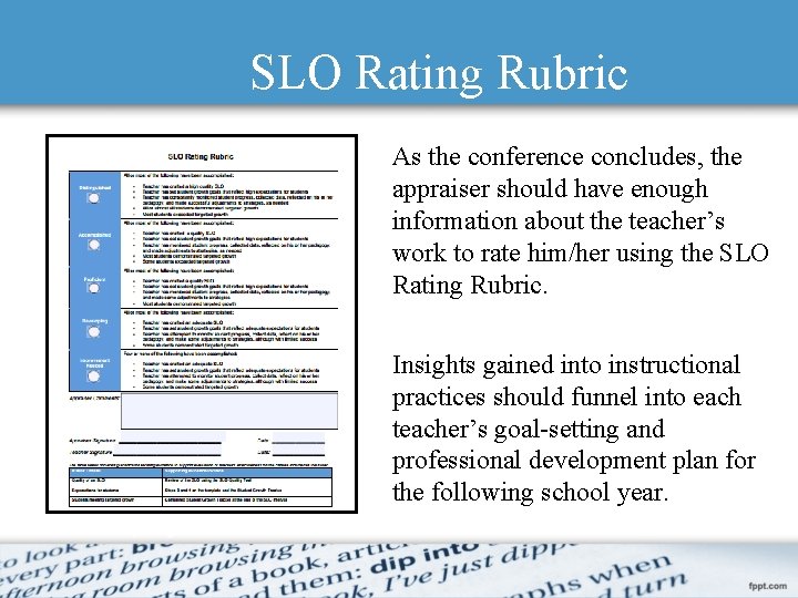 SLO Rating Rubric As the conference concludes, the appraiser should have enough information about