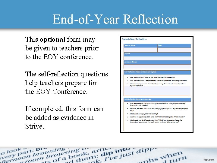 End-of-Year Reflection This optional form may be given to teachers prior to the EOY