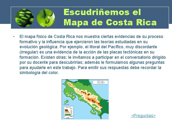 Escudriñemos el Mapa de Costa Rica • El mapa físico de Costa Rica nos