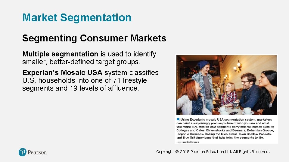 Market Segmentation Segmenting Consumer Markets Multiple segmentation is used to identify smaller, better-defined target