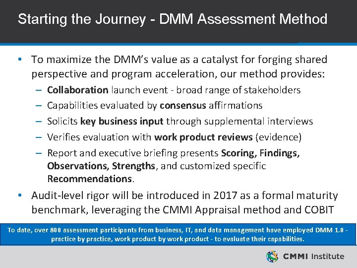 Starting the Journey - DMM Assessment Method • To maximize the DMM’s value as Starting the Journey - DMM Assessment Method • To maximize the DMM’s value as