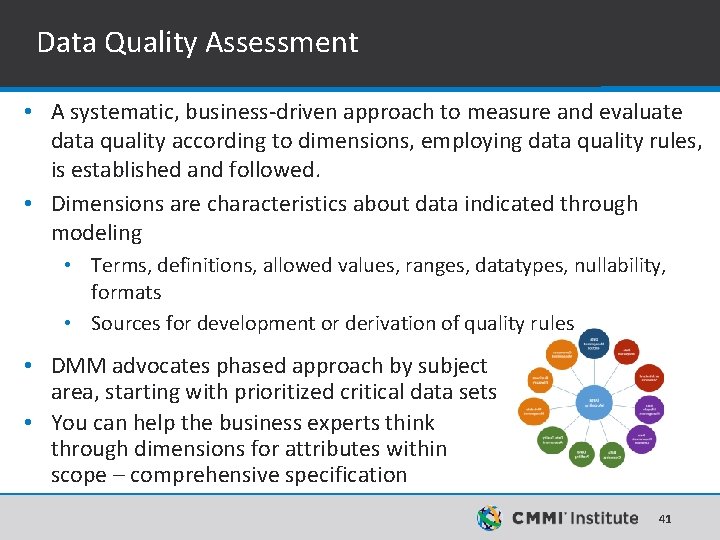 Data Quality Assessment • A systematic, business-driven approach to measure and evaluate data quality Data Quality Assessment • A systematic, business-driven approach to measure and evaluate data quality
