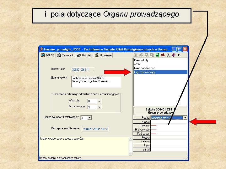 i pola dotyczące Organu prowadzącego 