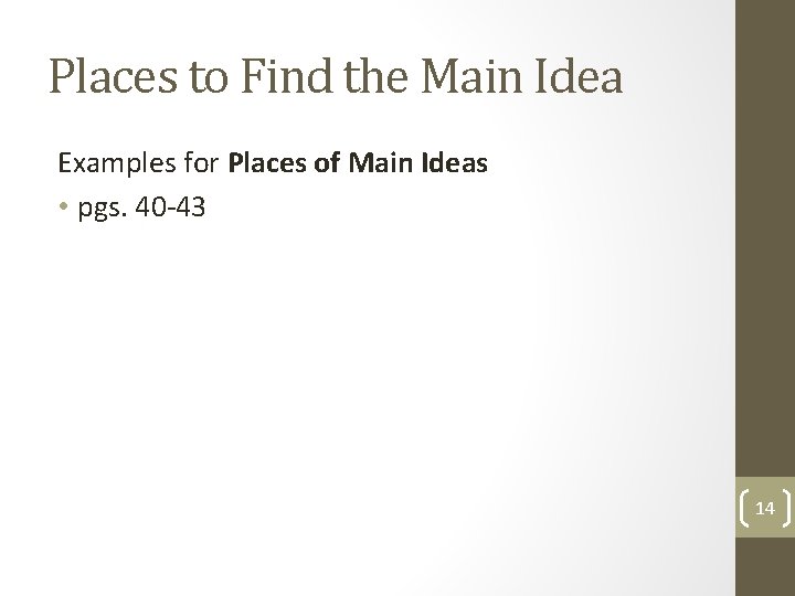 Places to Find the Main Idea Examples for Places of Main Ideas • pgs.