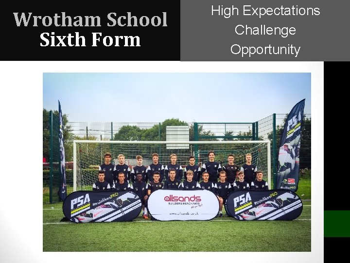 Wrotham School Sixth Form High Expectations Challenge Opportunity 