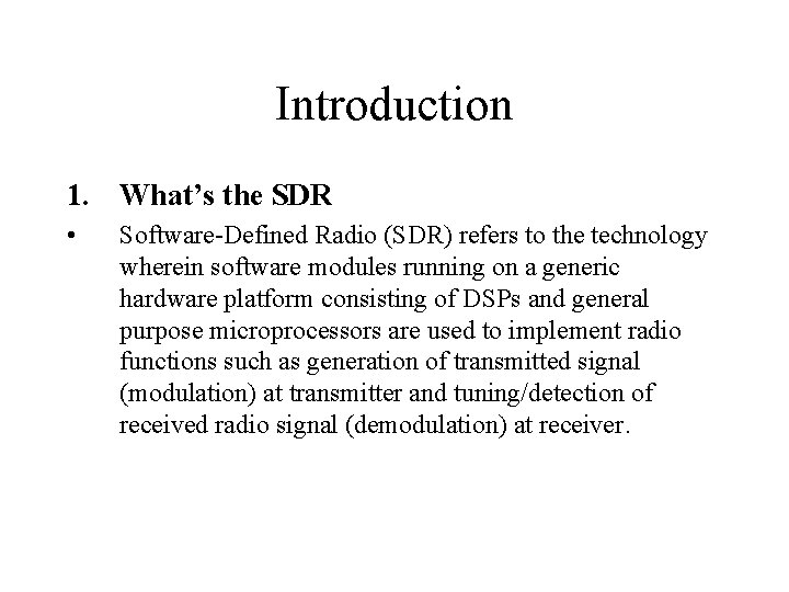 Software Defined Radio Presentation Of Elg 6163 Digital