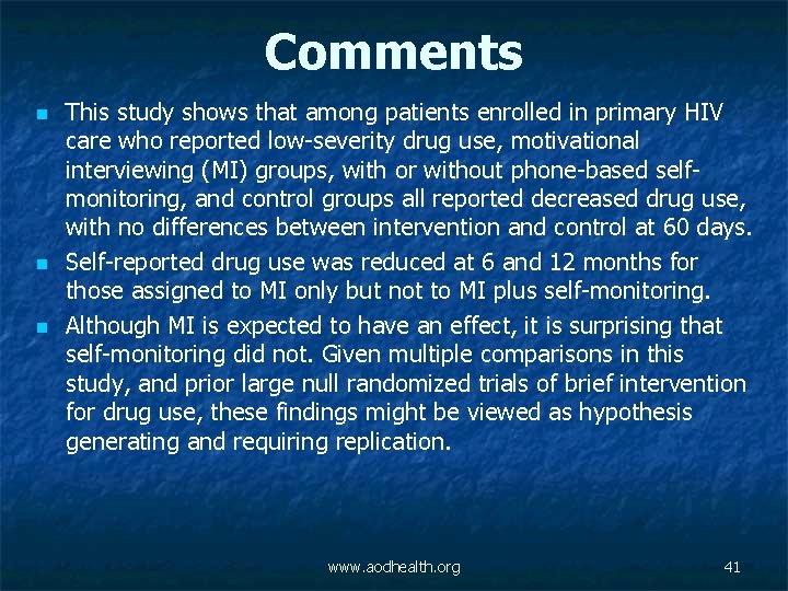 Comments n n n This study shows that among patients enrolled in primary HIV