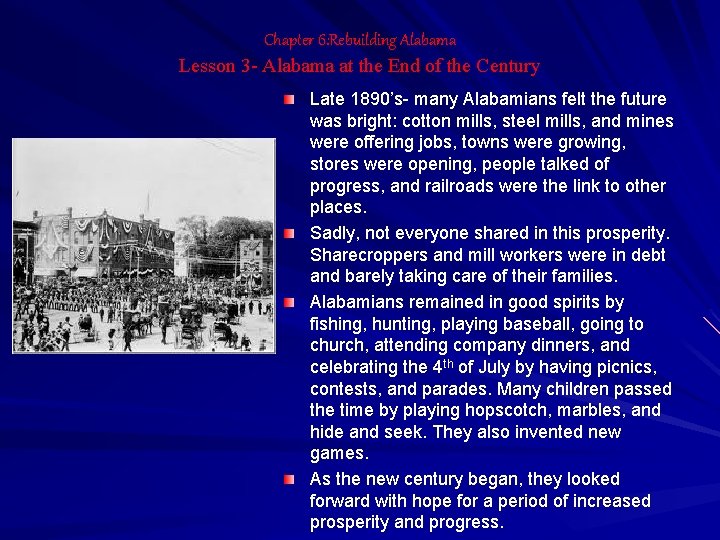 Chapter 6: Rebuilding Alabama Lesson 3 - Alabama at the End of the Century