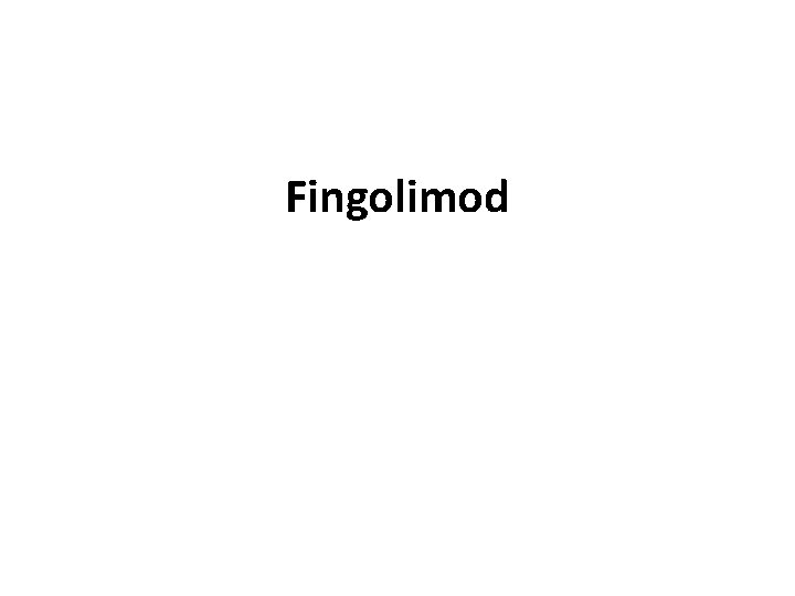 Fingolimod 